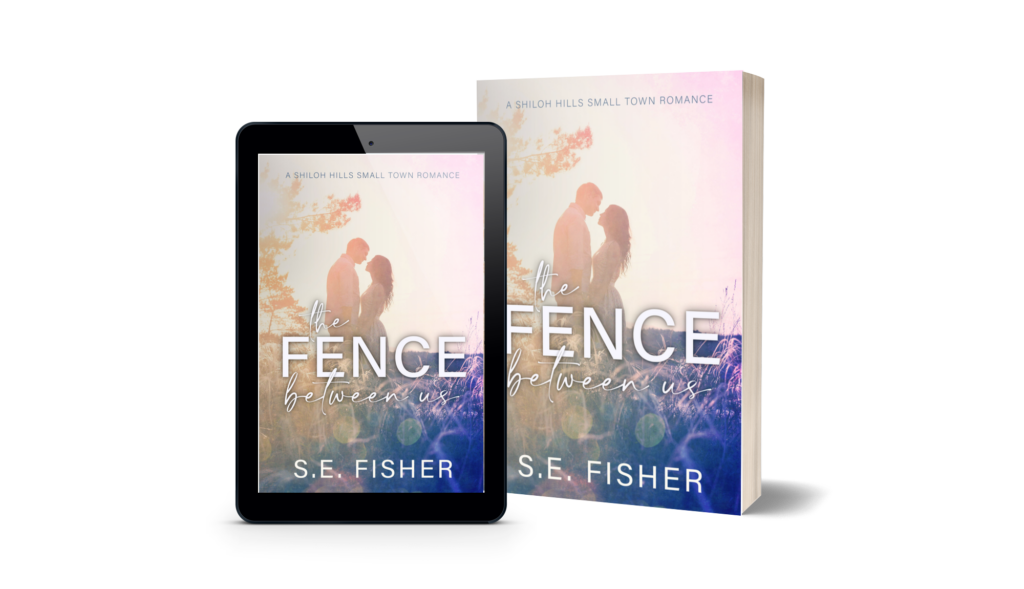The Fence Between Us Book and Ebook S.E. Fisher